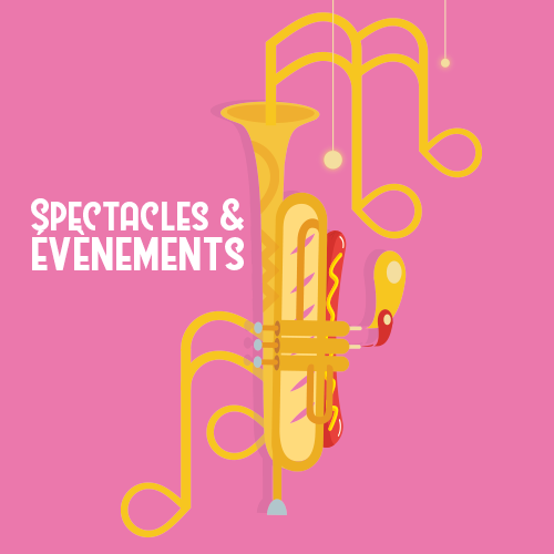 Spectacles et évènements